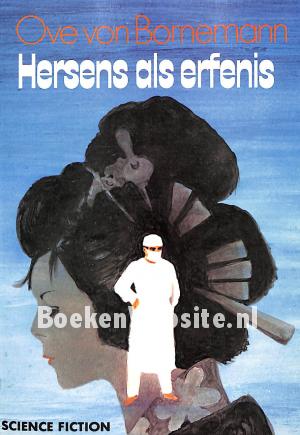 Hersens als erfenis