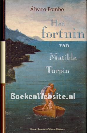 Het fortuin van Matilda Turpin