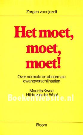 Het moet, moet, moet!