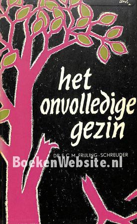 Het onvolledige gezin Het onvolledige gezin