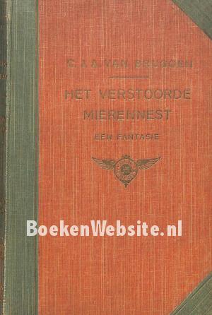 Het verstoorde mierennest