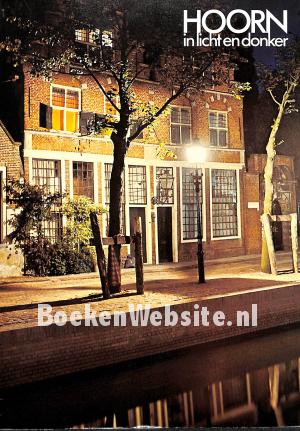 Hoorn in licht en donker