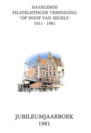 Jubileumjaar-boek 'Op hoop van zegels' 1911-1981