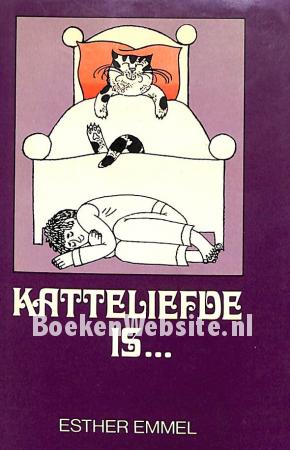 Katteliefde is...