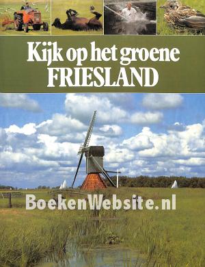 Kijk op het groene Friesland