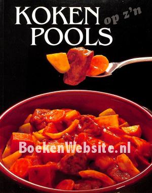 Koken op z'n Pools