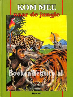 Kom mee naar de jungle