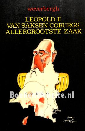 Leopold II van Saksen Coburgs allergrootste zaak