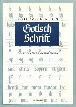 Leren Kalligraferen, Gotisch schrift