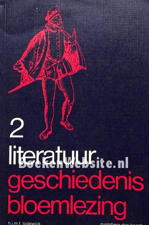 Literatuur-geschiedenis bloemlezing 2