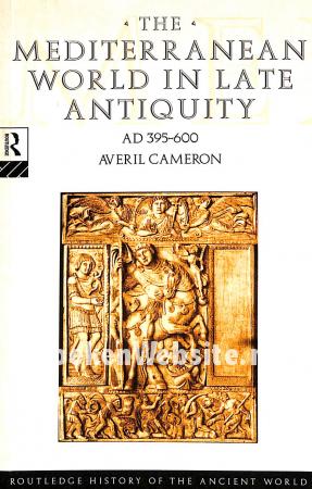 The Mediterranen World in Late Antiquity