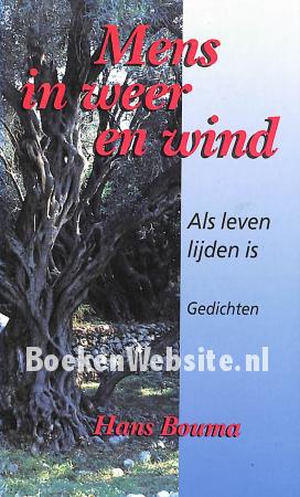 Mens in weer en wind Mens in weer en wind