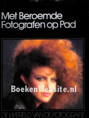 Met beroemde fotografen op pad