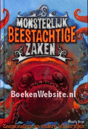 Monsterlijk beestachtige zaken