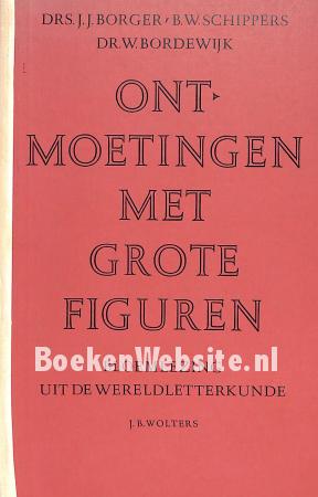 Ontmoetingen met grote figuren