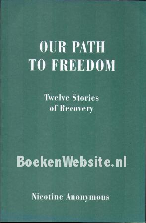 Our Path to Freedom