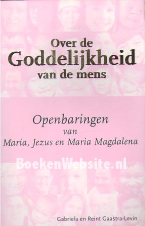 Over de goddelijkheid van de mens