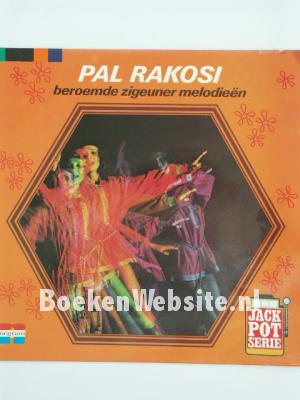 Image of Pal Rakosi / Beroemde Zigeuner Melodieen