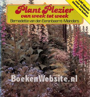 Plant Plezier van week tot week