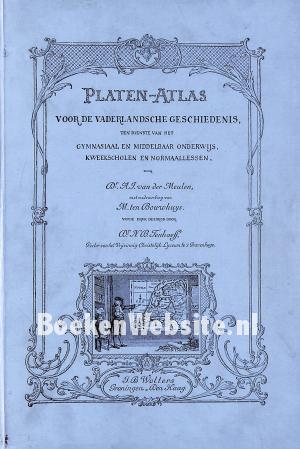 Platen-atlas voor de vaderlandsche geschiedenis