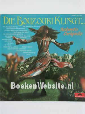 Image of Roberto Delgado /  Die Bouzouki Klinkt...