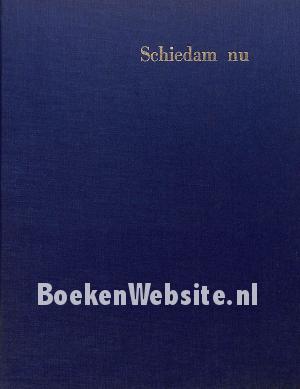 Schiedam nu Schiedam nu