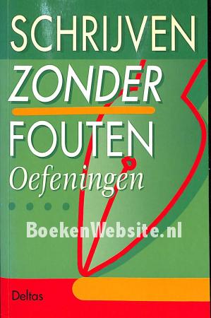 Schrijven zonder fouten, oefeningen