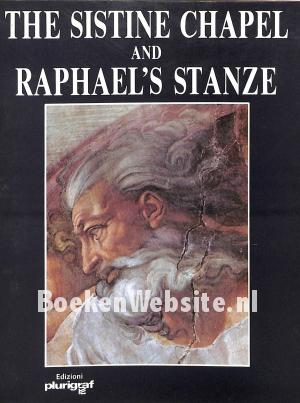 The Sistine Chappel and Raphael's Stanze