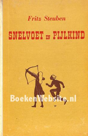 Snelvoet en Pijlkind