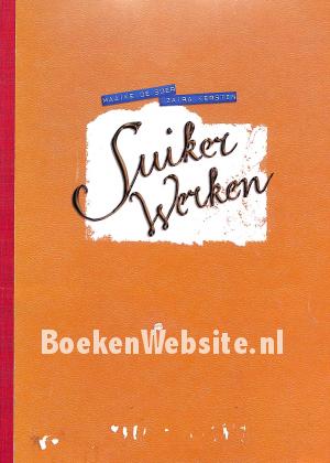 Suiker werken