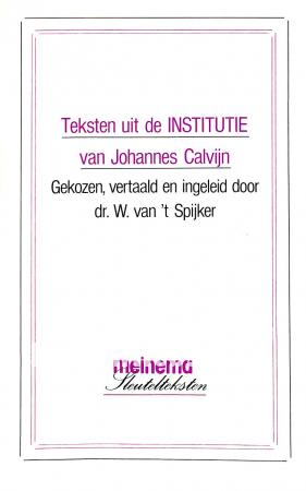 Teksten uit de Institutie van Johannes Calvijn