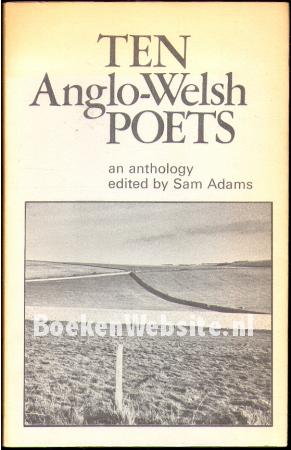 Ten Anglo-Welsh Poets