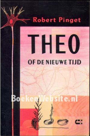 Theo, of de nieuwe tijd