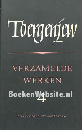 Toergenjew verzamelde werken 4