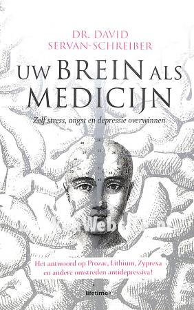 Uw brein als medicijn