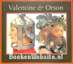 Valentine & Orson