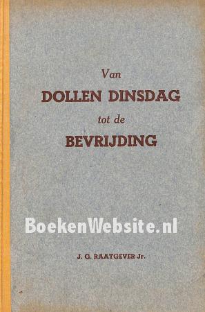 Van Dollen Dinsdag tot de Bevrijding