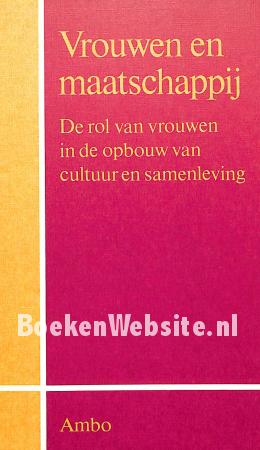 Vrouwen en maatschappij Vrouwen en maatschappij