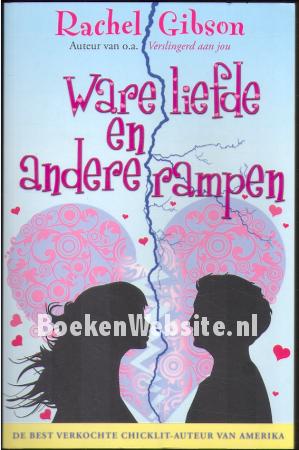 Ware liefde en andere rampen