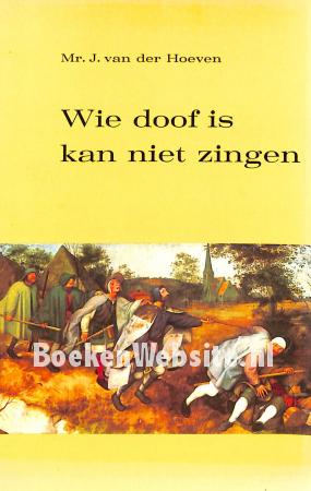 Wie doof is kan niet zingen, gesigneerd