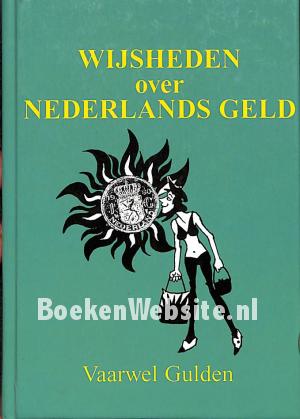 Wijsheden over Nederlands geld