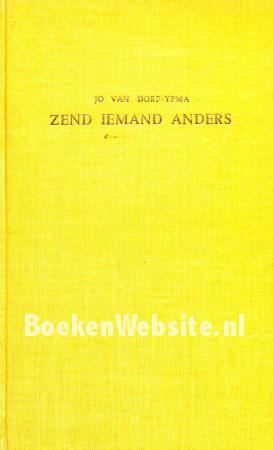 Zend iemand anders