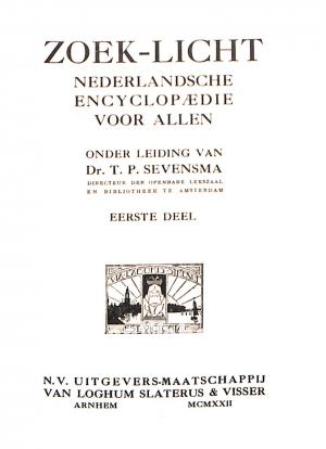 Zoek-licht Nederlandsche encyclopaedie voor Allen 1