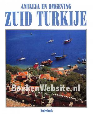 Zuid Turkije, Antalya en omgeving