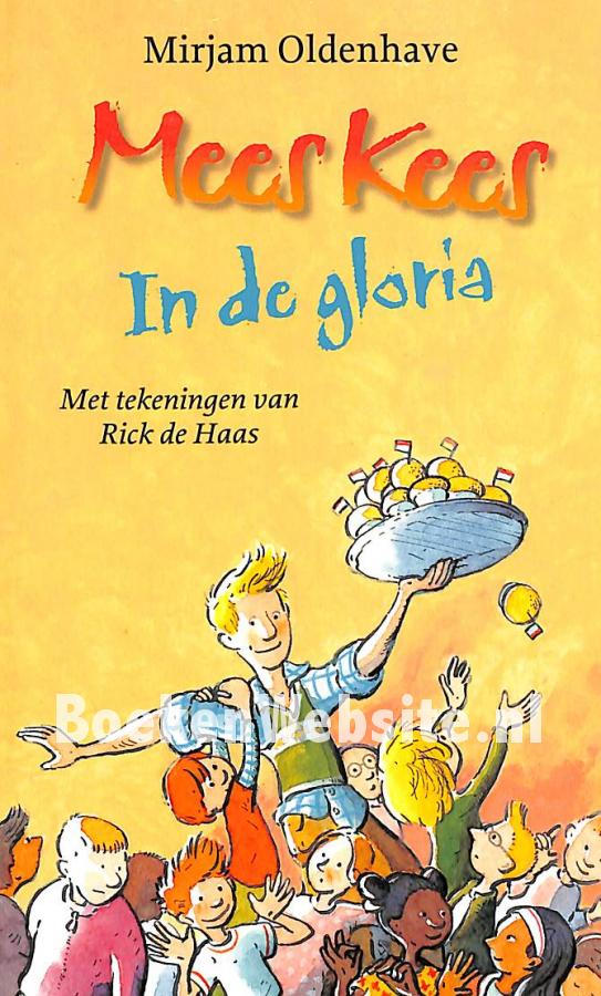 2010 Mees Kees In De Gloria, Oldenhave Mirjam | BoekenWebsite.nl