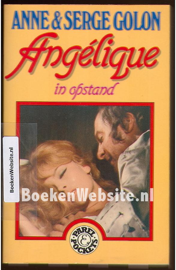 Angelique and the King by Anne Golon