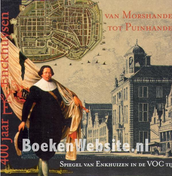 400 Jaar VOC Enckhuysen Koeman Klaas BoekenWebsite Nl