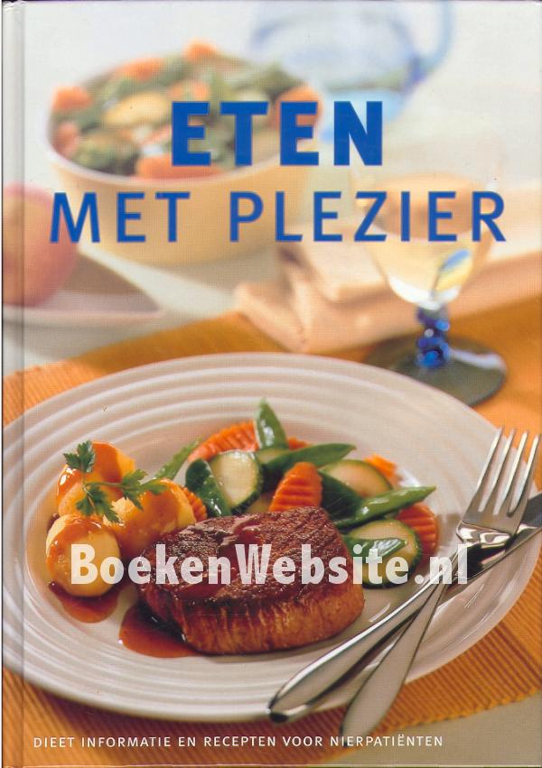 Eten met plezier, Spijker Anke | BoekenWebsite.nl