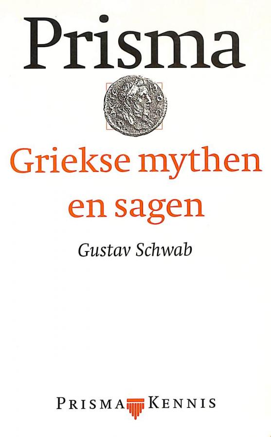 Griekse Mythen En Sagen, Schwab Gustav | BoekenWebsite.nl