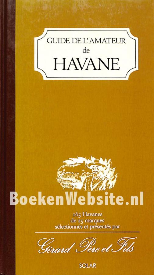 Guide de LAmateur de Havane, Diversen BoekenWebsite.nl